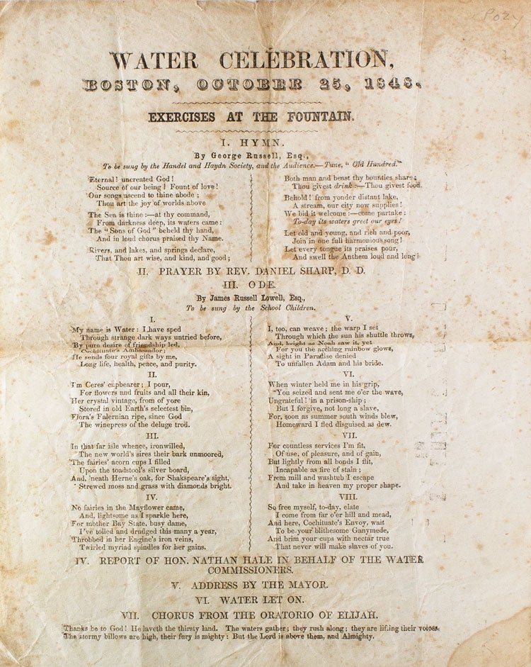 Item #321208 Water Celebration, Boston, October 25, 1848, Exercises at the Fountain ... III. Ode. By James Russell Lowell, Esq. To be sung by School Children. James Russell Lowell.