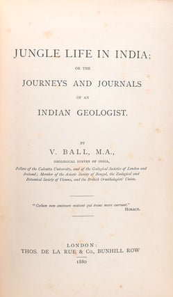 Jungle Life in India; or the Journeys and Journals of an Indian Geologist