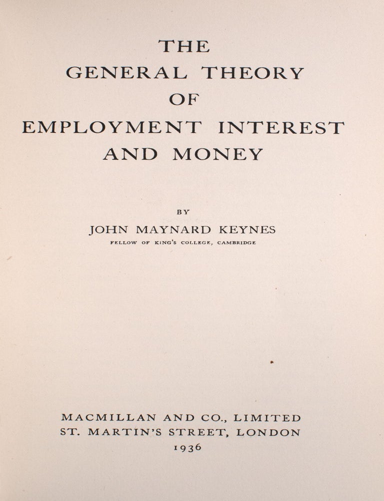 The General Theory of Employment, Interest and Money