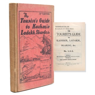 Item #321383 Tourist's Guide to Kashmir, Ladakh, Skardo, & c. The Late Major Arthur Neve, R. A....