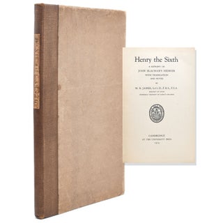 Item #321557 Henry the Sixth. A Reprint of John Blacman's Memoir with Translation and Notes …....