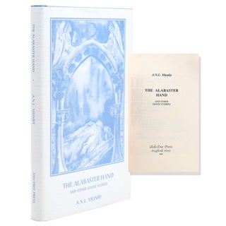 Item #321571 The Alabaster Hand and Other Ghost Stories. [Introduction by Michael Cox]. Ash-Tree...