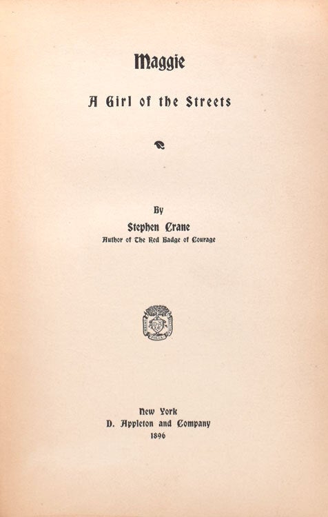 Maggie. A Girl of the Streets
