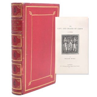 Item #321707 The Life and Death of Jason. A Poem. William Morris