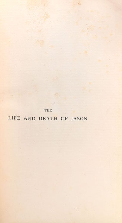 The Life and Death of Jason. A Poem