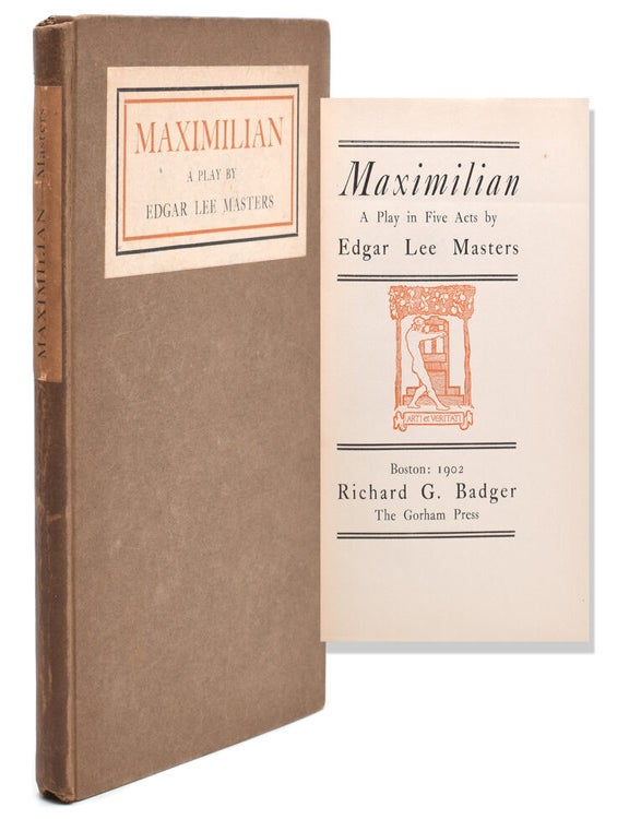 Maximilian. A Play in Five Acts