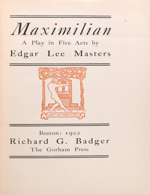 Maximilian. A Play in Five Acts