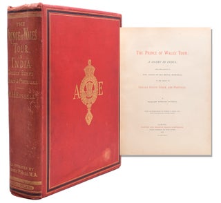 Item #321925 The Prince of Wales' Tour: A Diary in India, with some Account of the Visits of His...