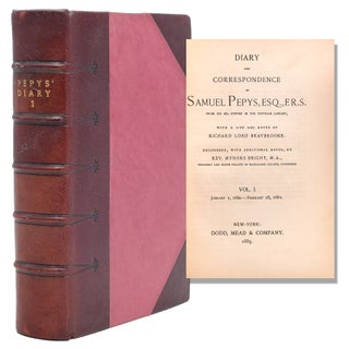 Item #321979 Diary and Correspondence of Samuel Pepys, Esq., F.R.S. from His MS. Cypher in the...