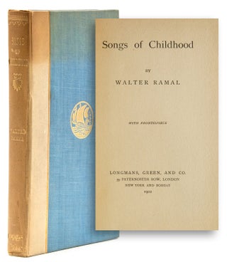 Item #322077 Songs of Childhood by Walter Ramal. Walter De La Mare, "Jack" John