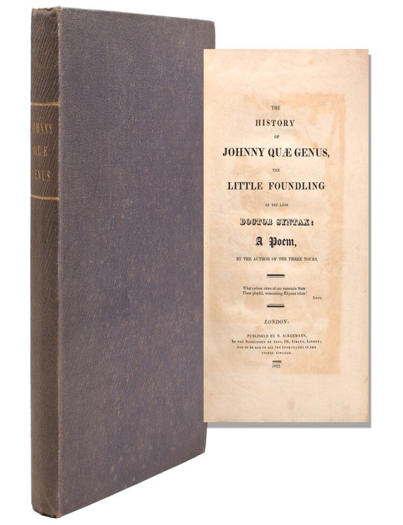 The History of Johnny Quae Genus, the Little Foundling of the Late Doctor Syntax: a Poem, by the Author of the First Three Tours