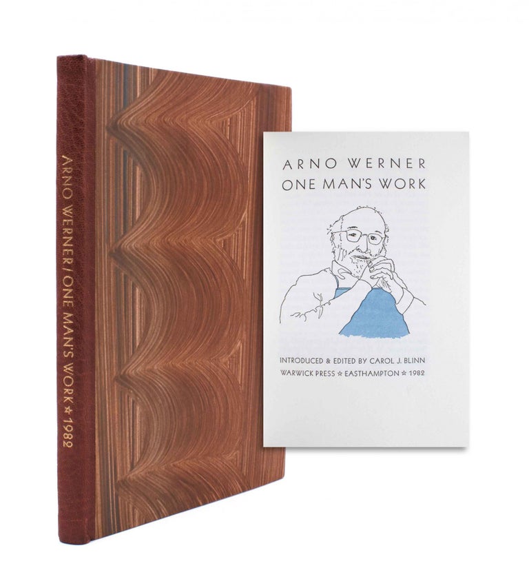 Arno Werner, One Man's Work. Introduced and edited by Carol J. Blinn