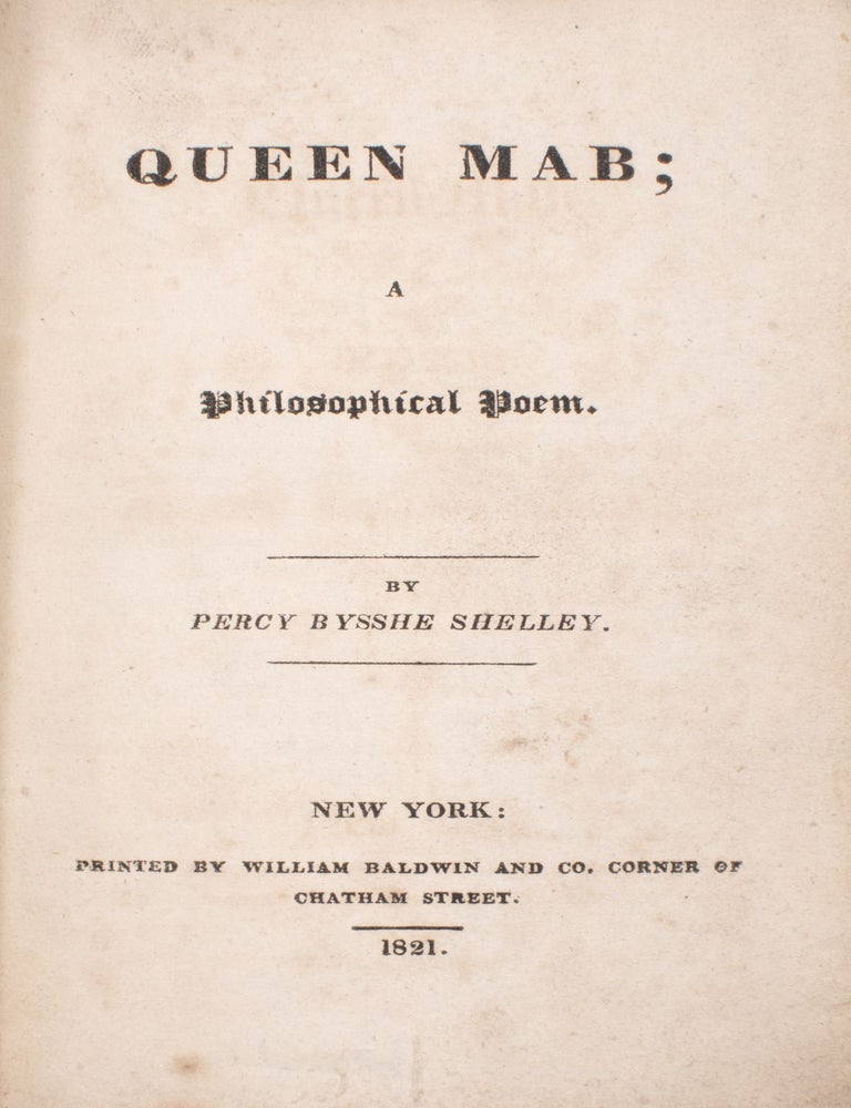 Queen Mab; a Philosophical Poem