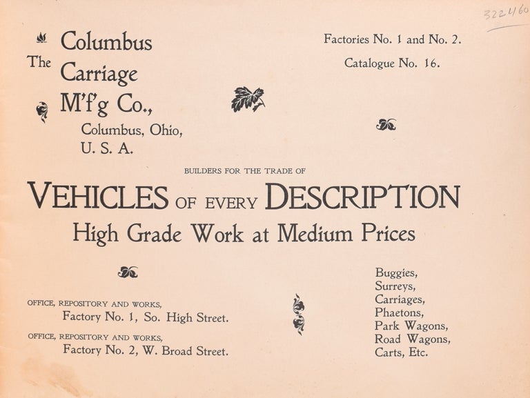 The Columbus Carriage Mfdg. Co. Catalogue 16...Builders for the Trade of Vehicles of Every Description