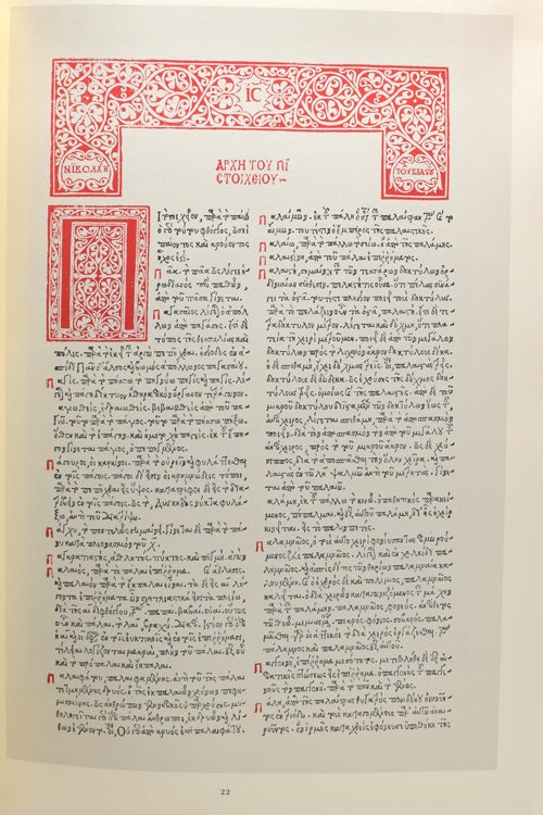 Greek Printing Types 1465-1927. Facsimiles from an Exhibition of Books Illustrating the Development of Greek Printing Shown in the British Museum