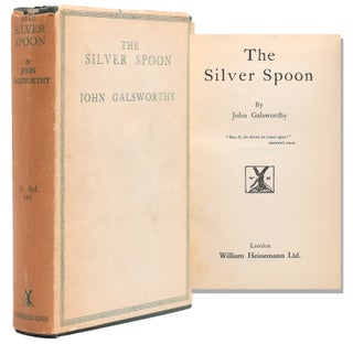 Item #322517 The Silver Spoon. John Galsworthy