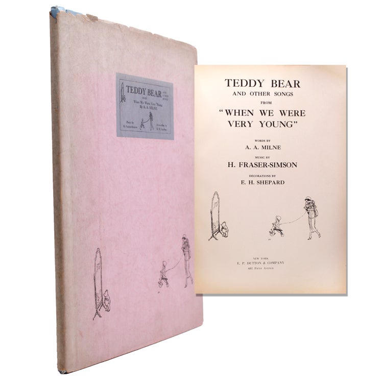 Teddy Bear and Other Songs from "When We Were Very Young". … Music by H. Fraser-Simson