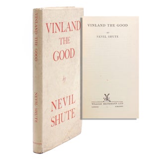Item #322616 Vinland the Good. Nevil Shute