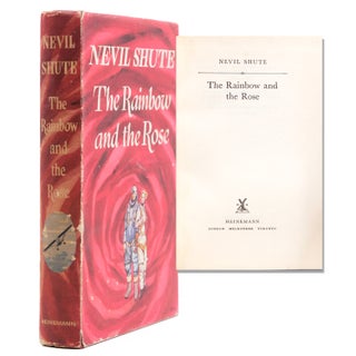 Item #322668 The Rainbow and the Rose. Nevil Shute