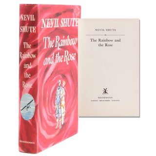 Item #322684 The Rainbow and the Rose. Nevil Shute