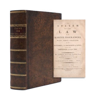 Item #322702 A System of the Law of Marine Insurances, with Three Chapters on Bottomry; on...