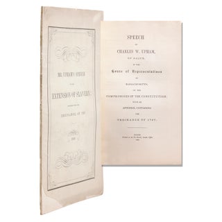 Item #322864 Speech of Charles W. Upham, of Salem in the House of Representatives of...