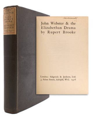 Item #322900 John Webster & the Elizabethan Drama. Rupert Brooke