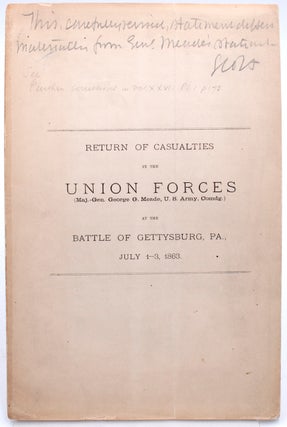 Item #323022 Return of Casualties in the Union Forces (Mag.-Gen. George G. Meade, U.S. Army,...