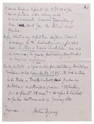 Two Autograph Letters, signed (“Arthur Symons”) to John Quinn, November 27-29, 1919, and October 19, 1920, acknowledging Quinn’s liberality and patronage