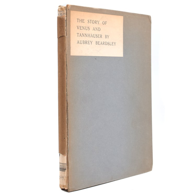 The Story of Venus and Tannhauser in which is set forth an exact account of the manner of State held by Madam Venus, Goddess and Meretrix, under the famous Horselberg, and containing the Adventures of Tannjauser in that Place, his Repentance, his Journeying to Rome and Return to the Loving Mountain