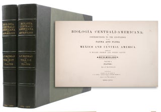 Item #323372 Biologia Centrali-Americana; Contributions to the Knowledge of the Fauna and Flora...