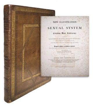Item #323373 New Illustration of the Sexual System of Carolus Von Linnaeus: Comprehending an...