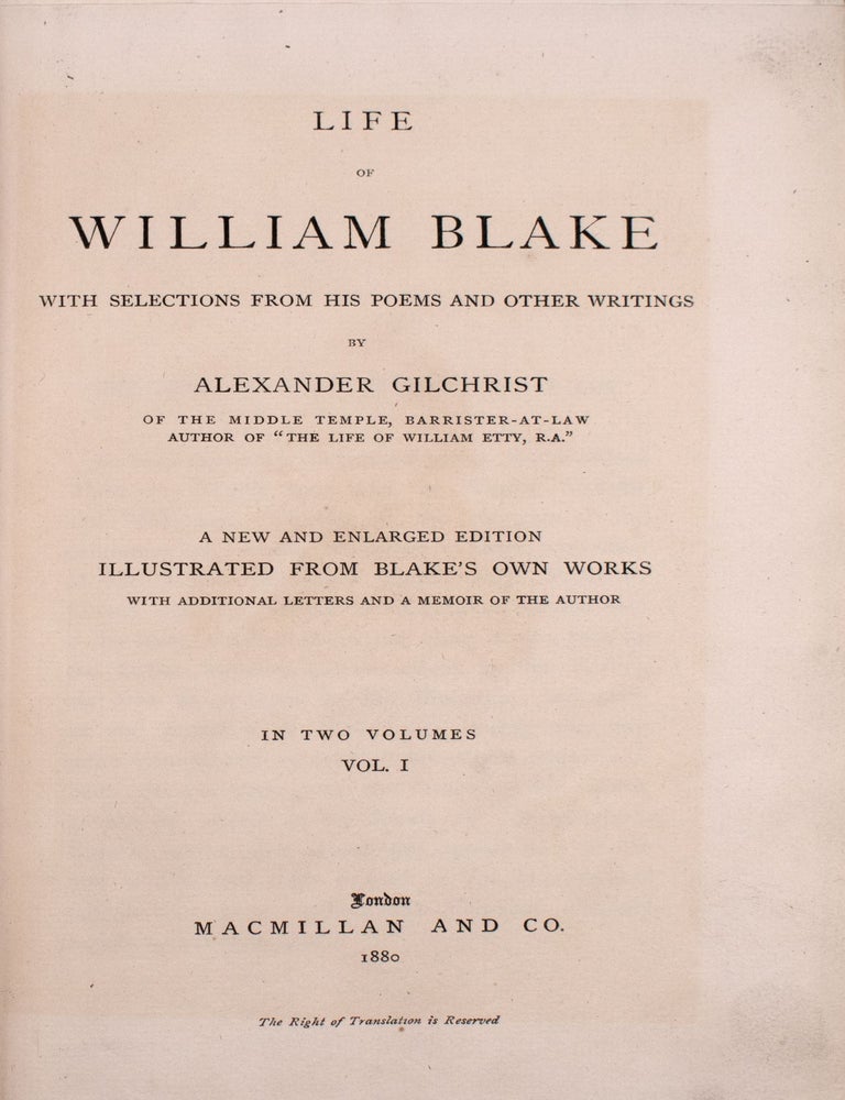 Life of William Blake, with selections from his poems and other writings