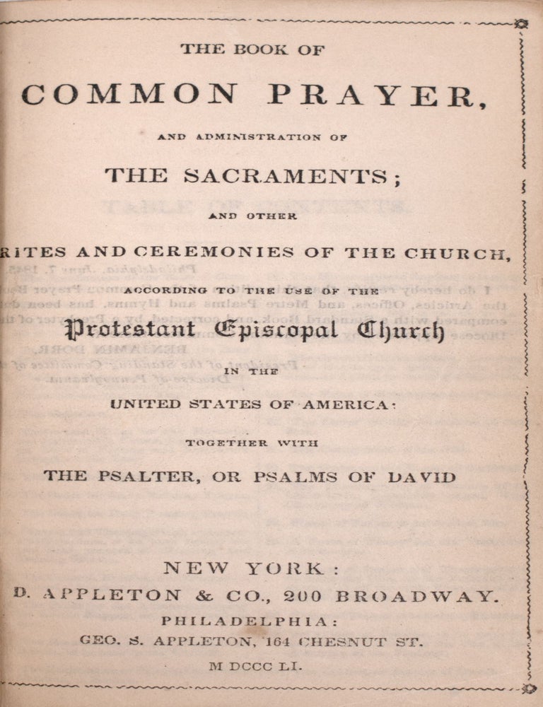 The Book of Common Prayer ... According to the Use of the Protestant Episcopal Church in the United States of America