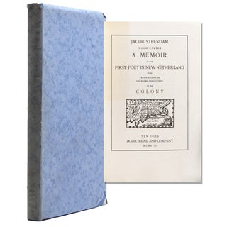 Item #323539 Jacob Steendam noch Vaster. A Memoir of the First Poet in New Netherland with...