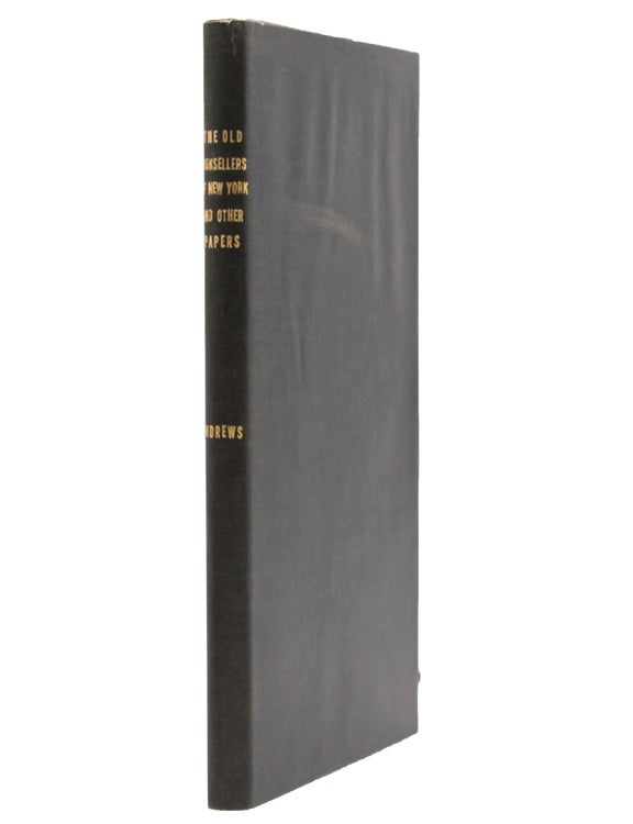 The Old Booksellers of New York and Other Papers (2/8)