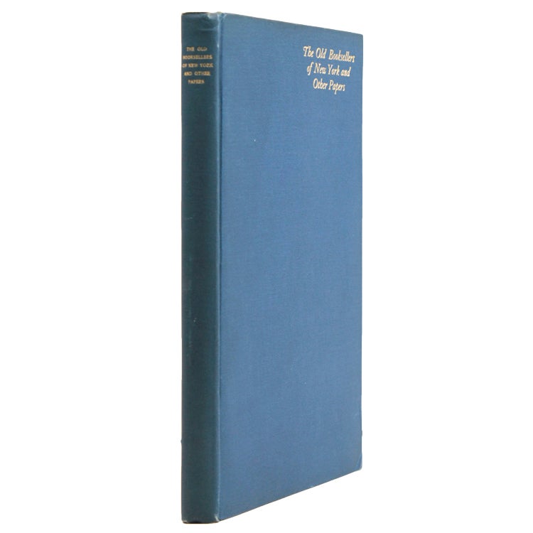 The Old Booksellers of New York and Other Papers (3/8)