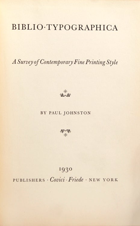 Biblio-Typographica. A Survey of Contemporary Fine Printing Style