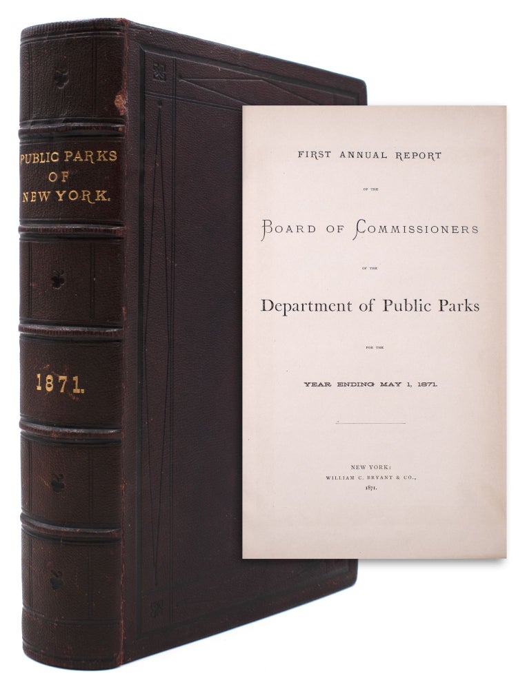 Item #323645 First Annual Report of the Board of Commissioners of the Department of Public Parks for the Year ending May 1, 1871
