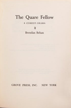 Item #323653 The Quare Fellow. A Comedy-Drama. Brendan Behan