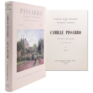Item #323693 Pissarro. Son Art – Son Oeuvre. Catalogue Raisonné. Ludovic Rodo Pissarro,...