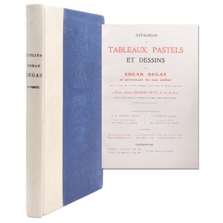 Catalogue des Tableaux, pastels et Dessins par Edgar Degas et provenant de son Atleier. Edgar Degas.