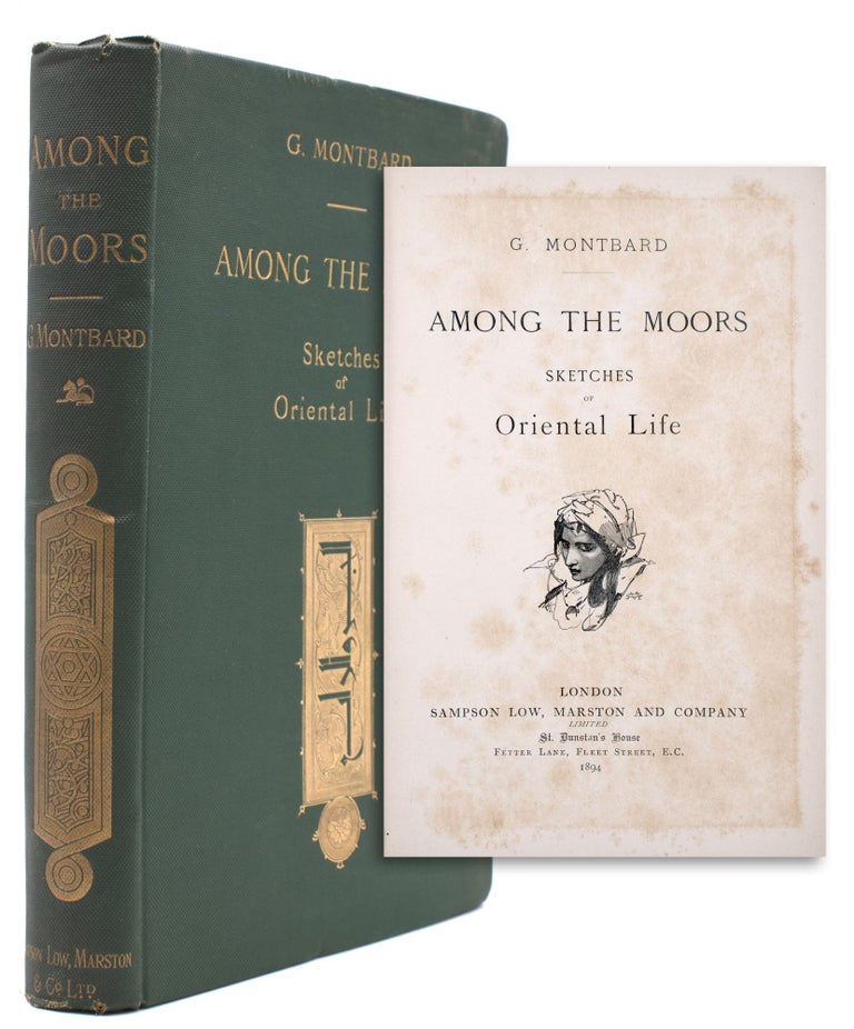 Among the Moors. Sketches of Oriental Life
