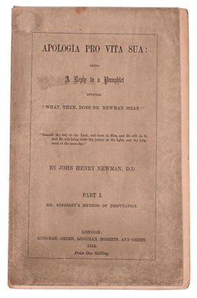 Item #323902 Apologia Pro Vita Sua: Being A Reply To A Pamphlet Entitled “What, Then, Does Dr....