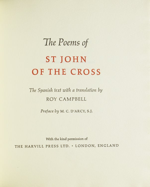 The Poems of St. John the Cross. Spanish Text with a Translation by Roy Campbell. Preface by M.C. D'Arcy, S.J