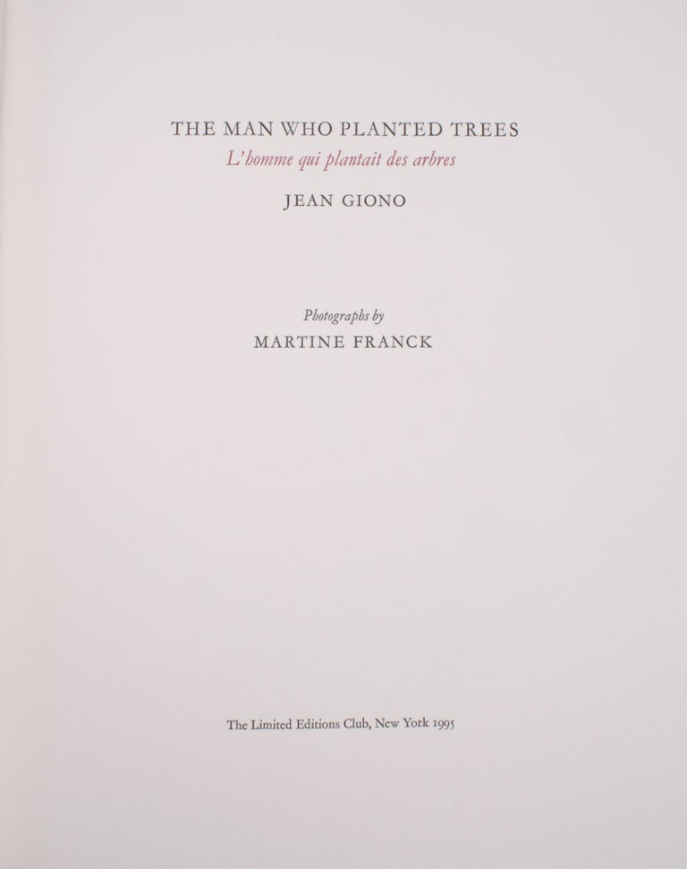 The Man Who Planted Trees ... L'homme qui plantait des arbres