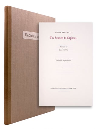 Item #323987 The Sonnets to Orpheus. Rainer Maria Rilke