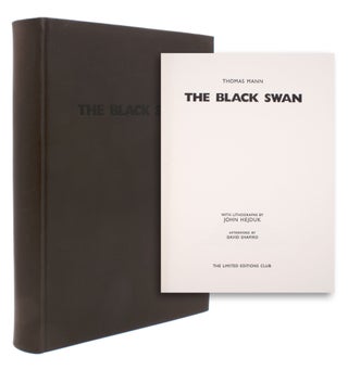 Item #324018 The Black Swan. Thomas Mann