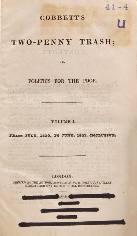 Two-Penny Trash; or, Politics for the Poor. July 1830 - July 1832