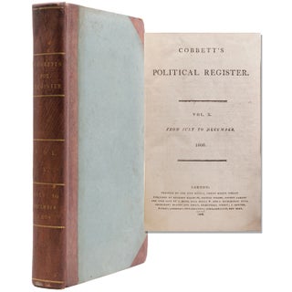 Item #324088 Cobbett's Political Register. Vol X from July to December 1806. William Cobbett